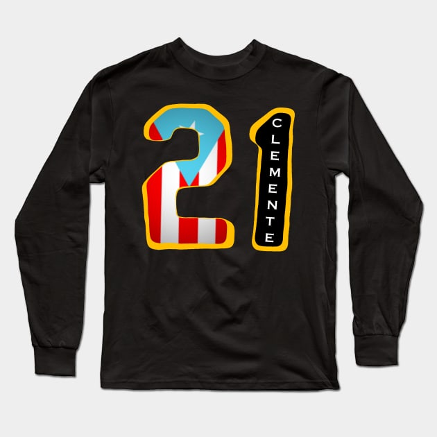 Roberto Clemente 21 Boricua Long Sleeve T-Shirt by SoLunAgua